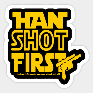 Han Shot First Sticker